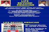 LIFE BEYOND MEDICINE Dr Vidushi Sharma & Dr Suresh K Pandey SuVi Eye Institute Kota India