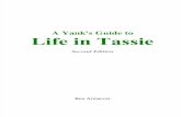 Life in Tassie