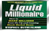 Stephen Sutherland - Liquid Millionaire