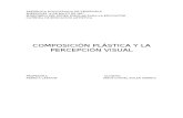 COMPOSICIÓN PLÁSTICA Y LA PERCEPCIÓN VISUAL
