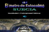 Stockholm’s Underground Subway