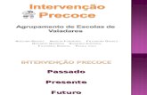 Intervenção Precoce_Valadares