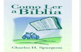 Charles Haddon Spurgeon - Como Ler a Bíblia