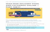High Risk Delivery Pool and Exchange Online | Part 10#17
