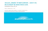 Sulinetwork 2015 Konferencia összefoglaló