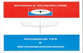 Nationale Valkenklasse -  technische tips & wetenswaardigheden (door Jan van Wijngaarden)