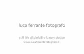 Servizi fotografici still life gioielli - Luca Ferrante fotografo
