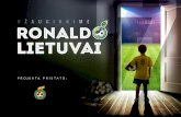 Projekto "Užauginkime Ronaldo Lietuvai" pristatymas