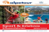 alpetour  Klassenfahrten Sport- & Erlebnis 2015/2016