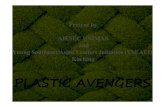 Plastic avengers1.0,2.0,3.0