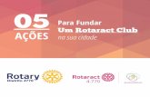 Cinco Ações Para Fundar Um Rotaract Club