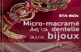 Micro-macrame de la dentelle aux bijoux by Marie le Sueur