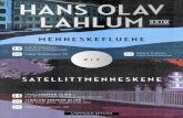 Hans Olav Lahlum Menneskefluene. Satellittmenneskene 2 i 1
