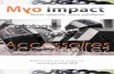Myo impact accessoire rentrée 2015 16'