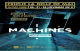 Made In Friche Machines, le programme