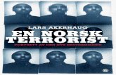 Lars Akerhaug: En norsk terrorist