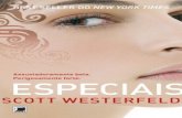 Scott westerfeld - série feios 03 - especiais