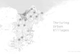 Thriving urban villages