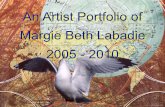 Margie Labadie Artist Portfolio 2005-2010