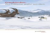 Graubünden: Wo Träume wahr werden. (10038de)