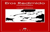 Eros Redimido. Fotopoesía (2006). Luis Cruz-Villalobos