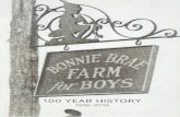 Bonnie Brae : 100 Year History