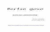 Bertan goxo-Karlos Linazasoro
