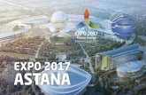 EXPO 2017 ASTANA Presentation