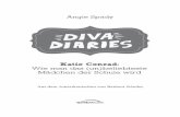 Diva Diaries 2 - Katie Conrad: Wie man das (un)beliebteste Mädchen der ... - 9783957341020