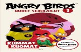 : Angry Birds Uudet seikkailut 1: Kummat kuomat (WSOY)