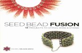 Seed Bead fusion jewlery