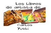 Libros de artista de Carlos Yusti