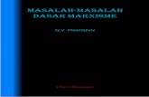 MASALAH-MASALAH DASAR MARXISME