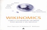 Wikinomics: como a colaboração em massa pode mudar seu ...
