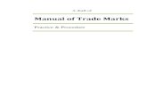 A draft Manual of Trade Marks Practice & Procedure