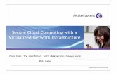 Secure Cloud Computing with a Virtualized Network Infrastructure
