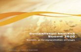 ja terveyspolitiikan strategia, Sosiaalisesti kestävä Suomi 2020