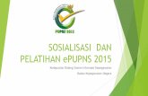 SOSIALISASI DAN PELATIHAN ePUPNS 2015 - unud.ac.id