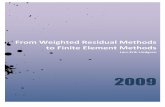 From Weighted Residual Methods to Finite Element Methods