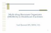 Multi-drug Resistant Organisms (MDROs) in Healthcare Facilities