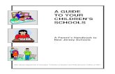 A GUIDE TO YOUR CHILDREN'S SCHOOLS A Parent's Handbook ...
