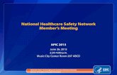 National Healthcare Safety Network Member's Meeting APIC 2015 ...