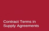 Contract Terms in Supply Agreements – Special Considerations in ...