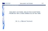 RAILWAY ACTIONS. SELECTED CHAPTERS FROM EN 1991-2 ...