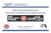 FDOT Bicycle/Pedestrian Focused Initiative & Complete Streets