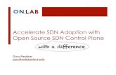 Accelerate SDN Adoption with Open Source SDN Control Plane