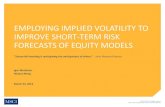 Implied Options Volatility to Improve RIsk Forecasting