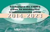 Stratégie de l'OMS pour la médecine traditionnelle pour 2014