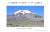 Un aspect du volcanisme en Equateur.