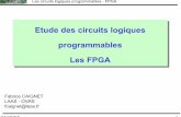 Etude des circuits logiques programmables Les FPGA Etude des ...